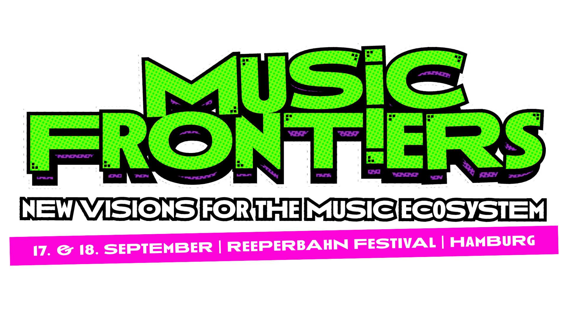 MUSIC FRONTIERS 2026 x Reeperbahn Festival, Hamburg, Sept. 17 & 18